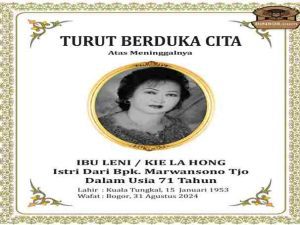Telah Beristirahat Dengan Tenang Ibu LENI (KIE LA HONG) Istri dari Bapak Marwansono Tjo