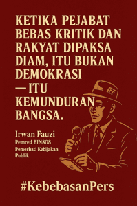 UU Pers: Bukan Hak Istimewa, Melainkan Mandat Konstitusi — Pers Adalah Alat Rakyat, Bukan Tameng Pribadi